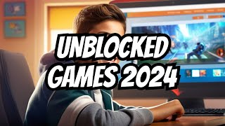 The BEST UNBLOCKED Games Site 2024 [upl. by Anuahsar738]