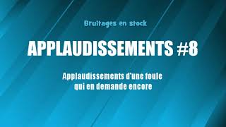 APPLAUDISSEMENTS 8 Foule BIS bruitage gratuit [upl. by Ybloc]