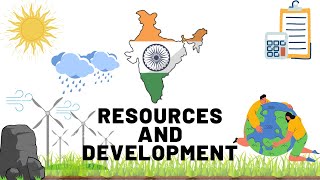 CHAPTER 1  RESOURCES AND DEVELOPMENT  GEOGRAPHY  NCERT  CLASS 10 [upl. by Aketahs]