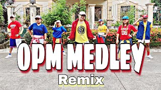 OPM MEDLEY  Dance Fitness  Zumba [upl. by Seppala438]