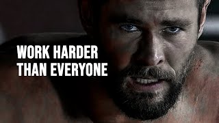 WORK HARDER THAN EVERYONE  Motivational Speech [upl. by Boyer745]