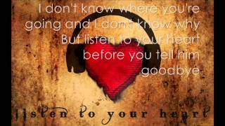 Roxette  Listen To Your Heart us remix Lyrics [upl. by Binette]