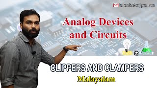 Clippers and Clampers  Analog Devices amp Circuits  Malayalam [upl. by Alohs]