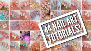 44 Nail Art Tutorials  Nail Art Design Compilation [upl. by Jollanta]