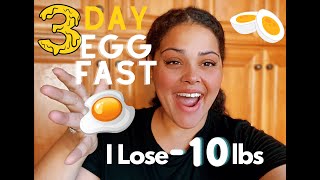 3 DAY EGG FAST I LOST 10 LBS IN 3 DAYS Carnivore keto  Egg Diet  What I Eat In A Day [upl. by Mientao]