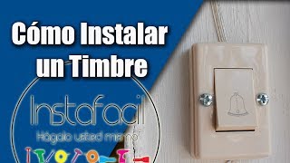 Cómo Instalar un Timbre [upl. by Nnyloj171]