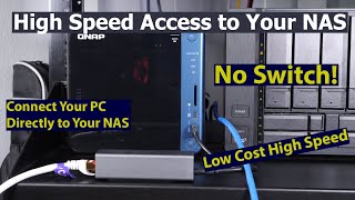 Connecting Your PC directly To Your NASMaximize Your Performance [upl. by Ardnek]