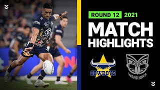 Cowboys v Warriors Match Highlights  Round 12 2021  Telstra Premiership  NRL [upl. by Drewett753]