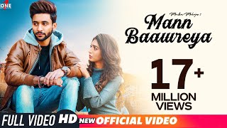 Mann Baawreya Official Video  Madhav Mahajan  KabeerRaahi  Frame Singh  Latest Songs 2019 [upl. by Giliane]