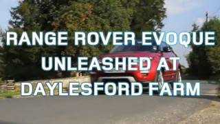 Range Rover Evoque Unleashed at Daylesford Farm [upl. by Pasahow]