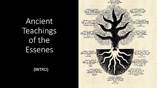 Ancient Teachings of the Essenes INTRO [upl. by Drofwarc]