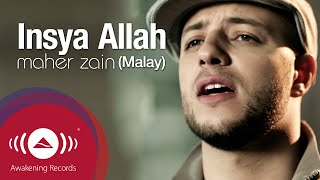 Maher Zain  Insya Allah Malay  Official Lyric Video [upl. by Drahcir]