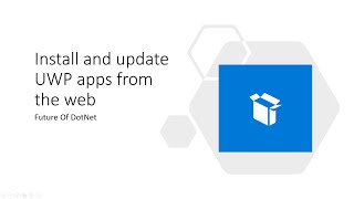 Install and update UWP apps from the Web [upl. by Singleton634]