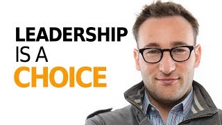 HOW TO BE A LEADER  Motivational Speech By Simon Sinek [upl. by Baum523]