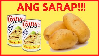 Century Tuna Recipe  Ginisang Century Tuna Na May Patatas [upl. by Otsedom]