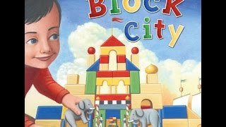 Block City  Read Aloud [upl. by Annaigroeg]