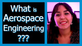 What is Aerospace Engineering What do Aerospace Engineers Do [upl. by Koziara]