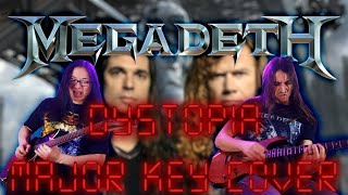 Megadeth  Dystopia Major Key Cover [upl. by Jair]