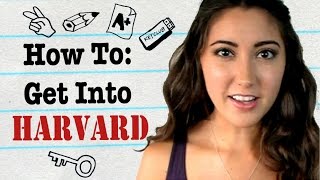 How to Get into Harvard [upl. by Arlen610]