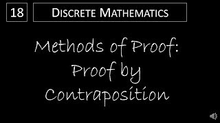 Discrete Math  172 Proof by Contraposition [upl. by Lorene]