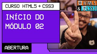 O que vamos aprender no módulo 02  Curso em Vídeo HTML5  CSS3 [upl. by Herculie]