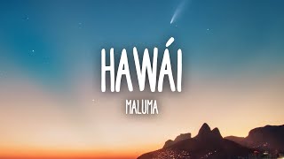 Maluma  Hawái LetraLyrics [upl. by Aros]