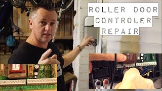 Roller Garage Door Controller Fault Diagnosis amp Repair [upl. by Alithea]