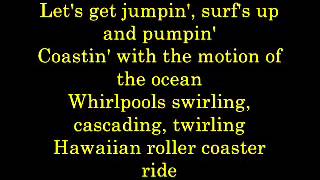 Hawaiian Roller Coaster Ride Lyrics [upl. by Thema299]