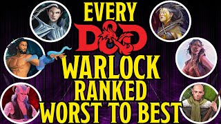 Ranked Worst to Best Warlock in Dungeons and Dragons 5e [upl. by Ecarg234]