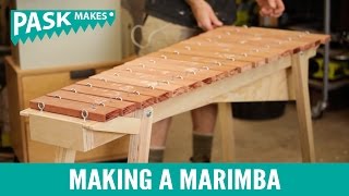 Making a Marimba [upl. by Rebecca]