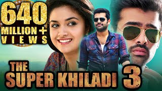 The Super Khiladi 3 Nenu Sailaja Telugu Hindi Dubbed Full Movie  Ram Pothineni Keerthy Suresh [upl. by Wiese]