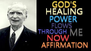 Gods Healing Power Flows Through Me Affirmation  Dr Joseph Murphy [upl. by Graehme476]