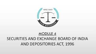 M4 SECURITIES amp EXCHANGE BOARD OF INDIA AND DEPOSITORIES ACT 1996  INVESTMENT AND SECURITIES LAW [upl. by Ecal]