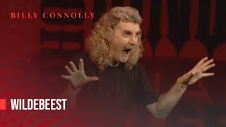 Billy Connolly  Wildebeest  Two Night Stand 1997 [upl. by Ibba351]