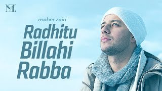 Maher Zain  Radhitu Billahi Rabba Arabic  ماهر زين  رضيت بالله ربا Lyric Video [upl. by Grochow]