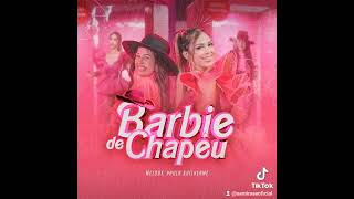 Barbie de chapéu  melody [upl. by Einnahpets858]