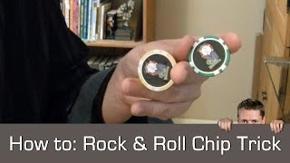 How to do New Poker Chip Trick  Rockn Roll [upl. by Yasu]