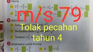 Tahun 4  ms 79  Tolak pecahan  Ulangkaji Tahun 456 [upl. by Malamut]