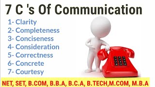 7 Cs of Communication 🗣 Principles of Effective Communication  For NET SET BCOM BBA BCA [upl. by Dnumsed]