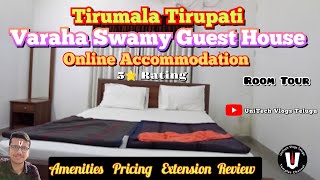 Varaha Swamy Guest House 1amp2 in Tirumala  Online Accommodation in TirumalaTTD Latest Updates [upl. by Pate]