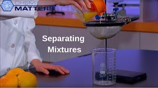 Separating Mixtures  Chemistry Matters [upl. by Elac270]