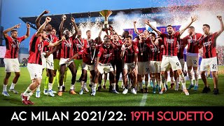 AC Milan 202122 ● Road to the 19th Scudetto [upl. by Annoek752]