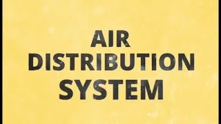 Basic of HVAC  Air Distribution System Simplified  Part 21 [upl. by Efren]