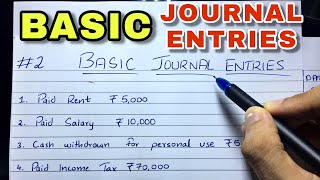 Basic Journal Entries by Saheb Academy  Class 11  BCOM  CA Foundation [upl. by Schechinger]