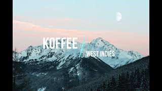 Koffee West Indies 1 hour loop [upl. by Crissy]