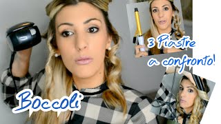 BOCCOLI FACILI TOP 3 PIASTRE a confrontoBabyliss Curl Secretferro piastra tutorial [upl. by Crichton]