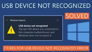 How to Fix USB Device Not Recognized Error on Windows 10 [upl. by Hiasi]