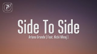 Ariana Grande  Side To Side Lyrics ft Nicki Minaj [upl. by Tolliver]