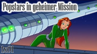 Totally Spies 1x01  Popstars In Geheimer Mission DeutschGerman [upl. by Anitroc141]