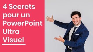 4 Secrets pour Créer des PowerPoint Visuellement Impactants [upl. by Pauly]